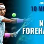 10 MINUTES OF: Rafael Nadal Forehands