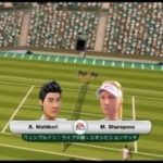 (Wii) EA SPORTS Grand Slam Tennis   錦織 vs シャラポワ  (Nishikori vs Sharapova)  (Game-8)