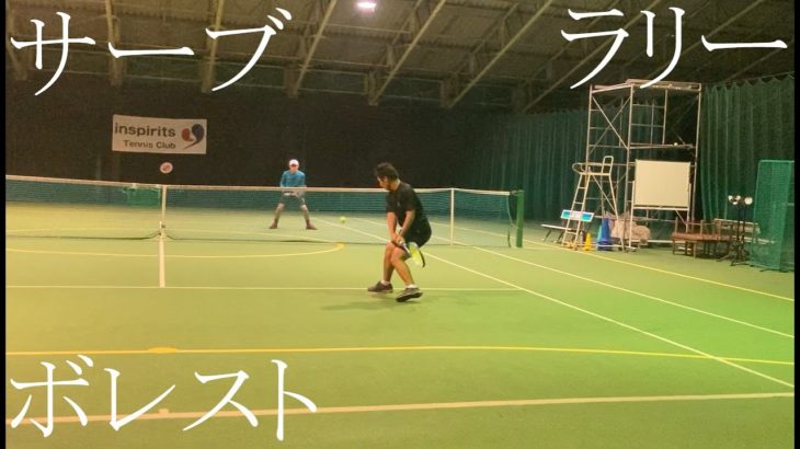 【テニス】ラリー＆ボレスト勝負atインスピリッツテニスクラブ【tennis】