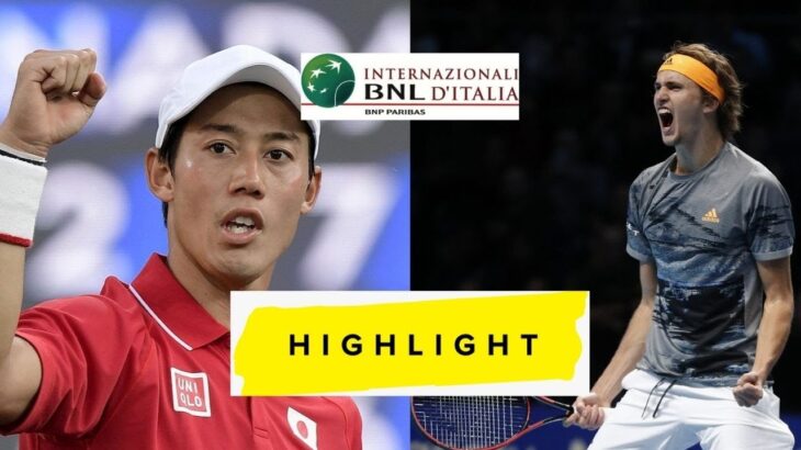 Alexander Zverev vs Kei Nishikori 錦織 圭 Highlights Rome 2021