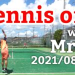 テニスオフ 2021/08/03 シングルス 中級前後 Tennis with Mr.M Men’s Singles Practice Match Full HD