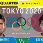 Novak Djokovic vs Kei Nishikori 錦織 圭 Highlights Tokyo 2020