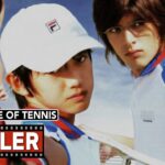 The Prince Of Tennis (2006) テニスの王子様 – Movie Trailer – Far East Films