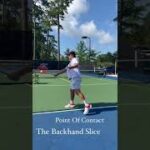 The backhand slice in tennis