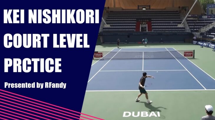 錦織圭 コールシュライバーとの練習 | Kei Nishikori Philipp Kohlscreiber Court Level Practice Dubai 2019