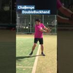 Challenge!! DoubleBackhand 😁✌️#tennis #tstyle26 #福岡テニススクール #shorts