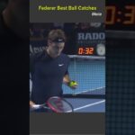 Federer Sensational Ball Catches フェデラー
